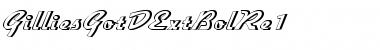 Download GilliesGotDExtBolRe1 Font Download GilliesGotDExtBolRe1 Font
