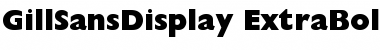 Download GillSansDisplay-ExtraBold Font Download GillSansDisplay-ExtraBold Font