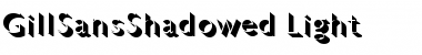 Download GillSansShadowed-Light Font Download GillSansShadowed-Light Font