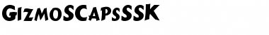 Download GizmoSCapsSSK Font Download GizmoSCapsSSK Font
