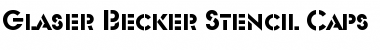 Download Glaser Becker Stencil Caps Font Download Glaser Becker Stencil Caps Font