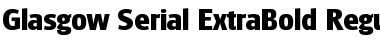 Download Glasgow-Serial-ExtraBold Font Download Glasgow-Serial-ExtraBold Font