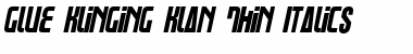 Download Glue Klinging Klan Thin Italic Font Download Glue Klinging Klan Thin Italic Font