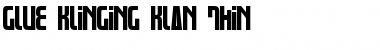 Download Glue Klinging Klan Thin Font Download Glue Klinging Klan Thin Font