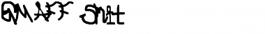 Download GMAFF Shit Font Download GMAFF Shit Font