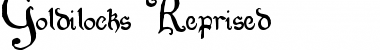 Download Goldilocks_Reprised Font Download Goldilocks_Reprised Font