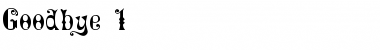Download Goodbye 1 Font Download Goodbye 1 Font
