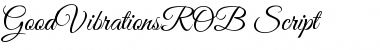 Download GoodVibrationsROB Font Download GoodVibrationsROB Font