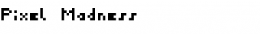 Download PixelMadness Font Download PixelMadness Font
