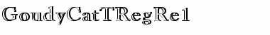 Download GoudyCatTRegRe1 Font Download GoudyCatTRegRe1 Font