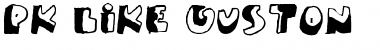 Download PK Like Guston Font Download PK Like Guston Font