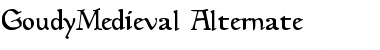 Download GoudyMedieval-Alternate Font Download GoudyMedieval-Alternate Font