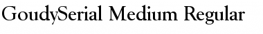 Download GoudySerial-Medium Font Download GoudySerial-Medium Font