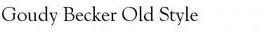 Download Goudy Becker Old Style Font Download Goudy Becker Old Style Font