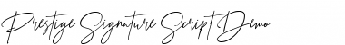 Download Prestige Signature Script Demo Font Download Prestige Signature Script Demo Font