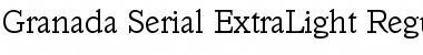 Download Granada-Serial-ExtraLight Font Download Granada-Serial-ExtraLight Font