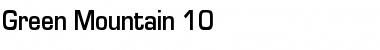 Download Green Mountain 10 Font Download Green Mountain 10 Font