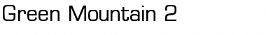 Download Green Mountain 2 Font Download Green Mountain 2 Font