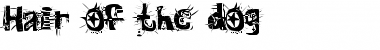 Download Hair of the dog Font Download Hair of the dog Font