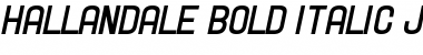Download Hallandale Bold Italic JL Font Download Hallandale Bold Italic JL Font