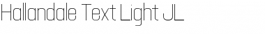 Download Hallandale Text Light JL Font Download Hallandale Text Light JL Font