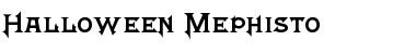 Download Halloween_Mephisto Font Download Halloween_Mephisto Font