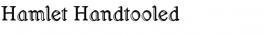 Download Hamlet Handtooled Font Download Hamlet Handtooled Font
