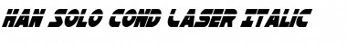 Download Han Solo Cond Laser Italic Font Download Han Solo Cond Laser Italic Font