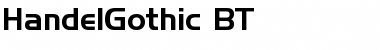 Download HandelGothic BT Font Download HandelGothic BT Font