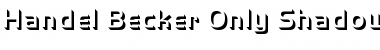 Download Handel Becker Only Shadow Light Font Download Handel Becker Only Shadow Light Font