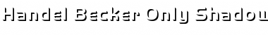 Download Handel Becker Only Shadow Med Font Download Handel Becker Only Shadow Med Font
