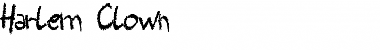 Download Harlem Clown Font Download Harlem Clown Font