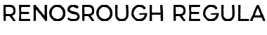 Download Renos Rough Font Download Renos Rough Font