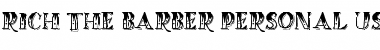 Download RICH THE BARBER PERSONAL USE Font Download RICH THE BARBER PERSONAL USE Font