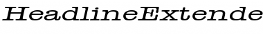 Download HeadlineExtended Font Download HeadlineExtended Font