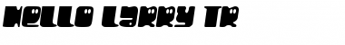 Download Hello Larry TR Font Download Hello Larry TR Font