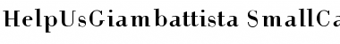Download HelpUsGiambattista-SmallCaps Font Download HelpUsGiambattista-SmallCaps Font