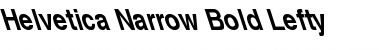 Download Helvetica-Narrow-Bold Lefty Font Download Helvetica-Narrow-Bold Lefty Font