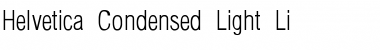 Download Helvetica-Condensed-Light-Li Font Download Helvetica-Condensed-Light-Li Font