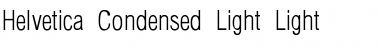 Download Helvetica-Condensed-Light-Light Font Download Helvetica-Condensed-Light-Light Font