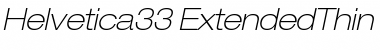 Download Helvetica33-ExtendedThin Font Download Helvetica33-ExtendedThin Font
