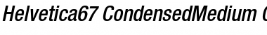 Download Helvetica67-CondensedMedium Font Download Helvetica67-CondensedMedium Font