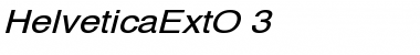 Download HelveticaExtO 3 Font Download HelveticaExtO 3 Font