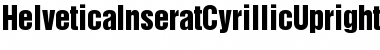 Download HelveticaInseratCyrillicUpright Font Download HelveticaInseratCyrillicUpright Font