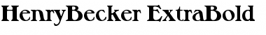 Download HenryBecker-ExtraBold Font Download HenryBecker-ExtraBold Font