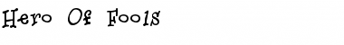 Download Hero Of Fools Font Download Hero Of Fools Font