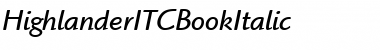 Download Highlander ITC Book Font Download Highlander ITC Book Font