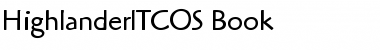 Download HighlanderITCOS-Book Font Download HighlanderITCOS-Book Font