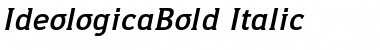 Download IdeologicaBold Italic Font Download IdeologicaBold Italic Font