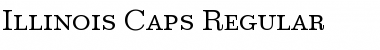 Download Illinois-Caps Font Download Illinois-Caps Font